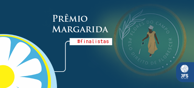 324337-Banner-Premio-Margarida-Finalistas_florescer2.png