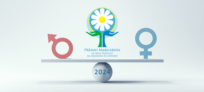 Acesse a notícia completa: Abertas as inscrições para a edição 2024 do Prêmio Margarida de Boas Práticas em Equidade de Gênero  