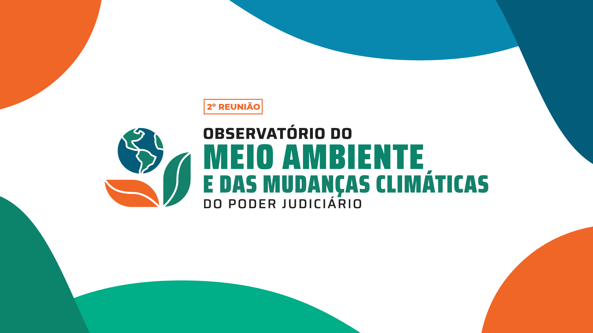 325769-2a-reuniao-do-observatorio-do-meio-ambiente-e-das-mudancas-climaticas-do-poder-judiciario.png