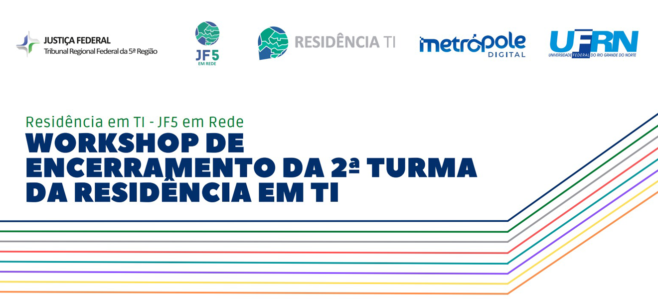 Acesse a notícia completa: Workshop para encerramento da 2ª Turma da Residência em TI acontece nesta quinta-feira (19) 