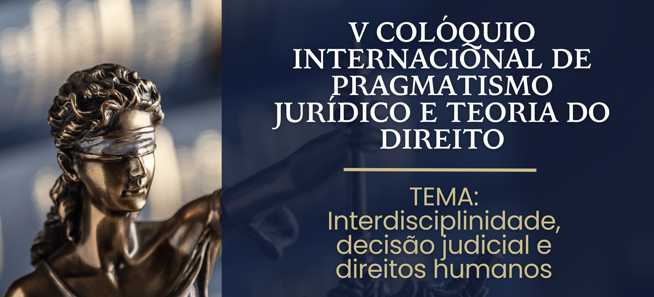 Acesse a notícia completa: TRF5 sedia V Colóquio Internacional de Pragmatismo Jurídico e Teoria do Direito