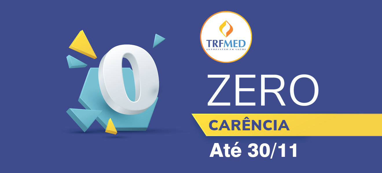 Acesse a notícia completa: TRFMED: Programa Zero Carência se encerra dia 30/11