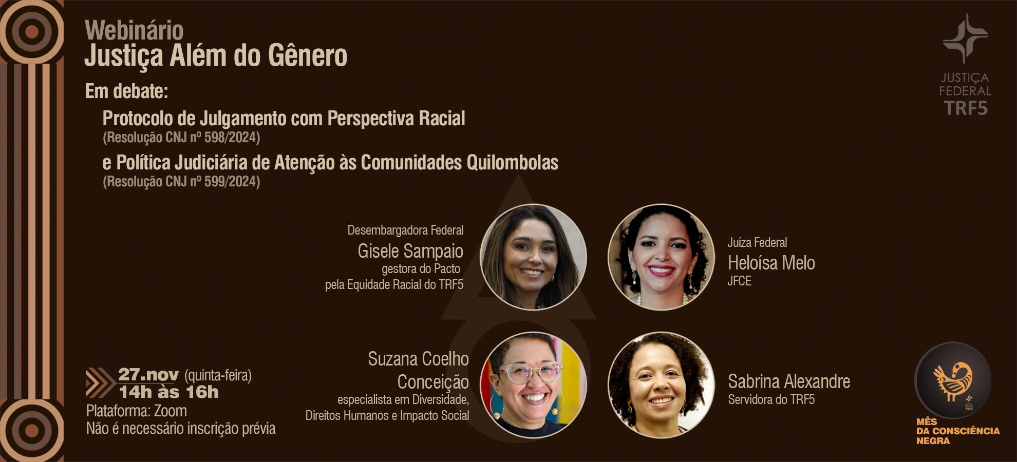 Acesse a notícia comleta: Primeiro webinário do projeto Justiça Além do Gênero acontece no dia 27/11