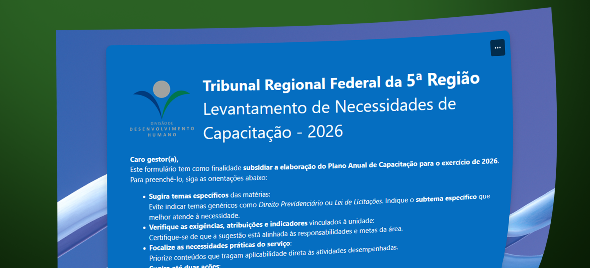 Acesse a notícia comleta: Formulário de Levantamento de Necessidades de Capacitação 2026 está disponível até 19/12