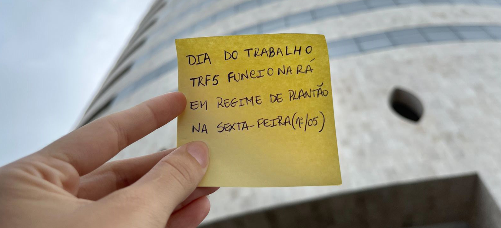 Acesse a notícia comleta: Dia do Trabalho: TRF5 funcionará em regime de plantão na sexta-feira (1º/05) 