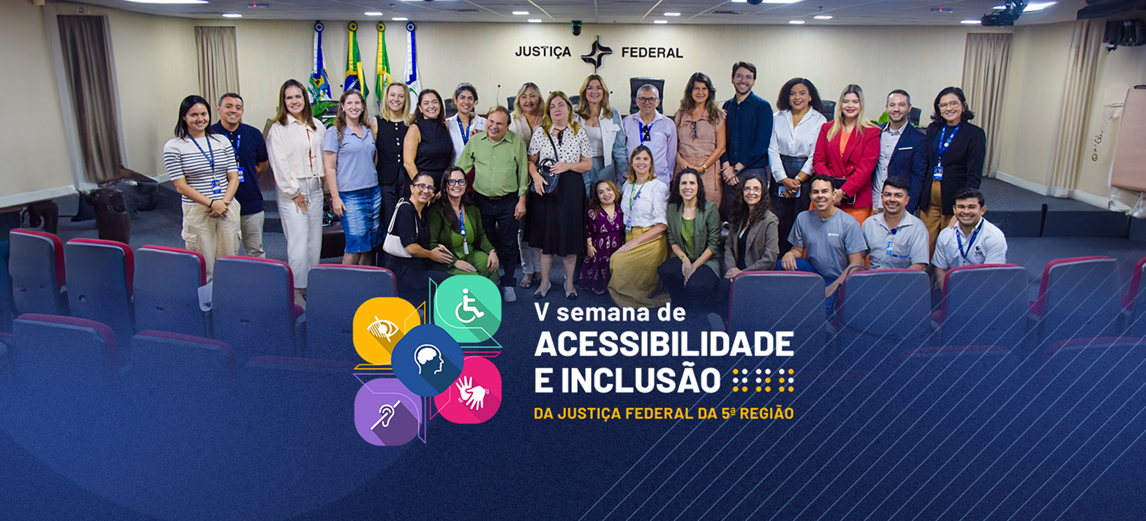 Acesse a notícia comleta:  V Semana de Acessibilidade debate inclusão e apresenta práticas para tornar a Justiça Federal mais acessível